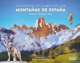 CUADERNO DE CAMPO DE LAS MONTAÑAS DE ESPAÑA | 9791387915155 | VIÑUALES COBOS, EDUARDO | Llibreria Geli - Llibreria Online de Girona - Comprar llibres en català i castellà