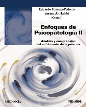 ENFOQUES DE PSICOPATOLOGÍA-2 | 9788436851434 | FONSECA PEDRERO, EDUARDO/AL-HALABÍ, SUSANA | Llibreria Geli - Llibreria Online de Girona - Comprar llibres en català i castellà