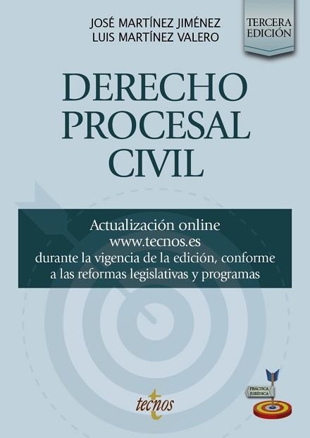 DERECHO PROCESAL CIVIL(3ª EDICIÓN 2026) | 9788430994151 | MARTÍNEZ JIMÉNEZ, JOSÉ/MARTÍNEZ VALERO, LUIS | Llibreria Geli - Llibreria Online de Girona - Comprar llibres en català i castellà