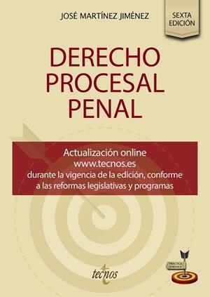 DERECHO PROCESAL PENAL(6ª EDICIÓN 2026) | 9788430994144 | MARTÍNEZ JIMÉNEZ, JOSÉ | Llibreria Geli - Llibreria Online de Girona - Comprar llibres en català i castellà