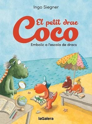 EL PETIT DRAC COCO.EMBOLIC A L'ESCOLA DE DRACS | 9788424676636 | SIEGNER, INGO | Llibreria Geli - Llibreria Online de Girona - Comprar llibres en català i castellà