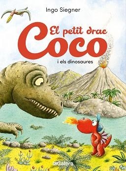 EL PETIT DRAC COCO I ELS DINOSAURES | 9788424676766 | SIEGNER, INGO | Libreria Geli - Librería Online de Girona - Comprar libros en catalán y castellano