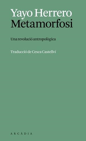 METAMORFOSI | 9788412999785 | HERRERO LÓPEZ, YAYO | Llibreria Geli - Llibreria Online de Girona - Comprar llibres en català i castellà