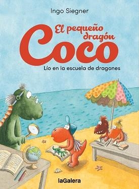 EL PEQUEÑO DRAGÓN COCOLÍO EN LA ESCUELA DE DRAGONES | 9788424676643 | SIEGNER, INGO | Libreria Geli - Librería Online de Girona - Comprar libros en catalán y castellano