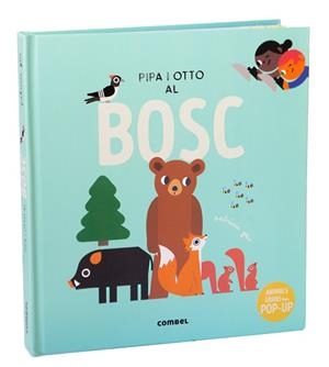 PIPA I OTTO AL BOSC | 9788411581592 | GEIS CONTI, PATRICIA | Llibreria Geli - Llibreria Online de Girona - Comprar llibres en català i castellà