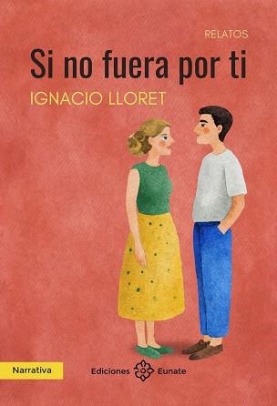 SI NO FUERA POR TI | 9788477685234 | LLORENT,IGNACIO | Llibreria Geli - Llibreria Online de Girona - Comprar llibres en català i castellà