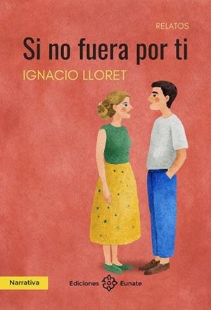 SI NO FUERA POR TI | 9788477685234 | LLORENT,IGNACIO | Llibreria Geli - Llibreria Online de Girona - Comprar llibres en català i castellà