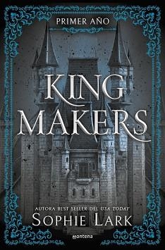 KING MAKERS (KINGMAKERS 1) | 9788410396685 | LARK, SOPHIE | Llibreria Geli - Llibreria Online de Girona - Comprar llibres en català i castellà