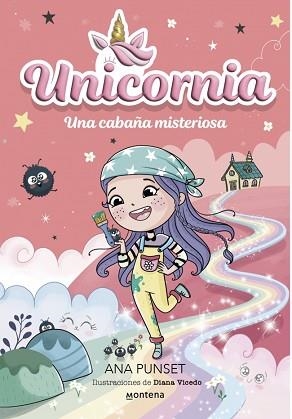 UNICORNIA-15.UNA CABAÑA MISTERIOSA | 9791387724290 | PUNSET, ANA | Llibreria Geli - Llibreria Online de Girona - Comprar llibres en català i castellà