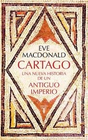 CARTAGO | 9788430628384 | MACDONALD, EVE | Llibreria Geli - Llibreria Online de Girona - Comprar llibres en català i castellà