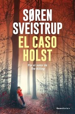EL CASO HOLST | 9791387629076 | SVEISTRUP, SØREN | Llibreria Geli - Llibreria Online de Girona - Comprar llibres en català i castellà