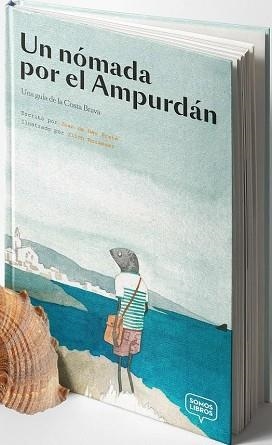 UN NÓMADA POR EL AMPURDÁN | 9788412011593 | PRATS, JOAN DE DÉU | Llibreria Geli - Llibreria Online de Girona - Comprar llibres en català i castellà
