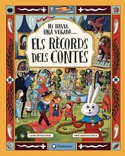 HI HAVIA UNA VEGADA... ELS RÈCORDS DELS CONTES | 9791387614362 | ORTEGA VESGA, LAURA | Libreria Geli - Librería Online de Girona - Comprar libros en catalán y castellano