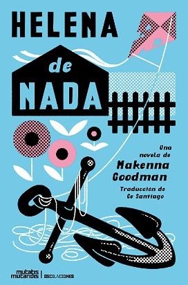 HELENA DE NADA | 9788412979879 | GOODMAN, MAKENNA | Libreria Geli - Librería Online de Girona - Comprar libros en catalán y castellano