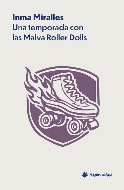 UNA TEMPORADA CON LAS MALVA ROLLER DOLLS | 9788412976151 | MIRALLES, INMA | Llibreria Geli - Llibreria Online de Girona - Comprar llibres en català i castellà