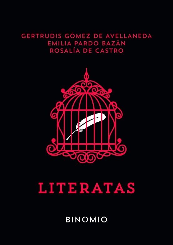 LITERATAS | 9791399016130 | GERTRUDIS GÓMEZ DE AVELLANEDA, EMILIA PARDO BAZÁN Y ROSALÍA DE CASTRO | Llibreria Geli - Llibreria Online de Girona - Comprar llibres en català i castellà
