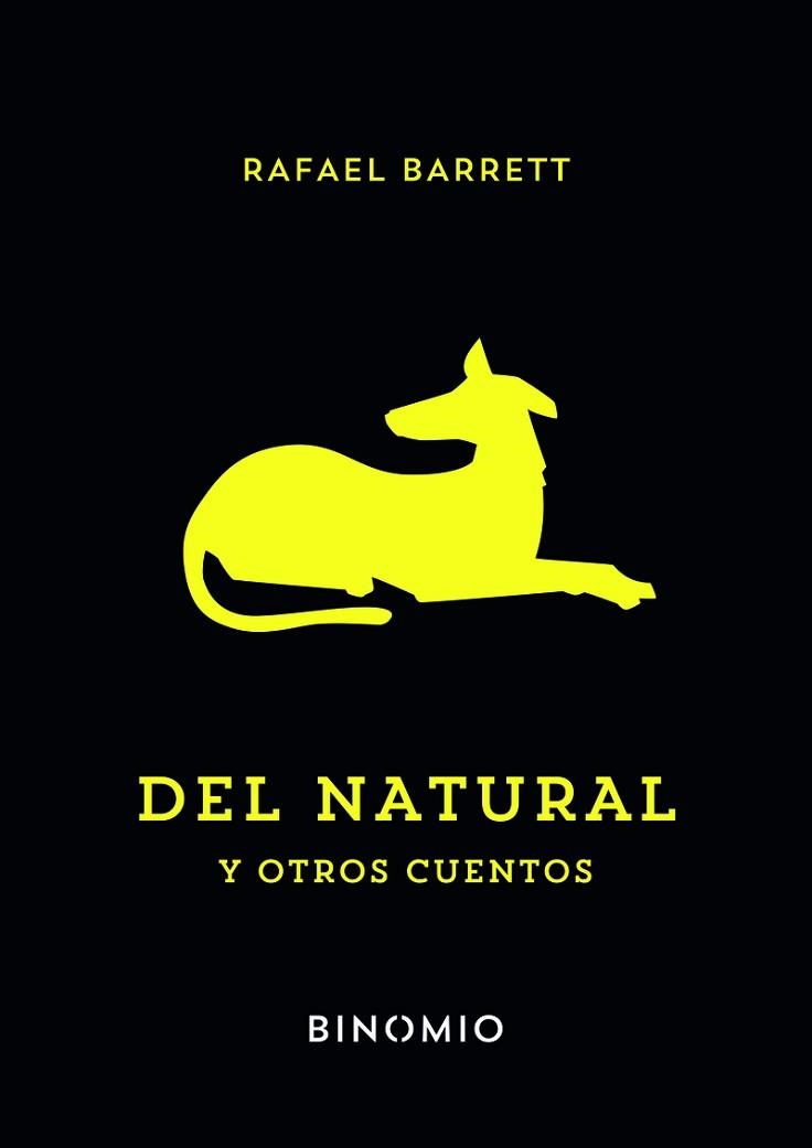 DEL NATURAL Y OTROS CUENTOS | 9791399016116 | BARRETT,RAFAEL | Llibreria Geli - Llibreria Online de Girona - Comprar llibres en català i castellà