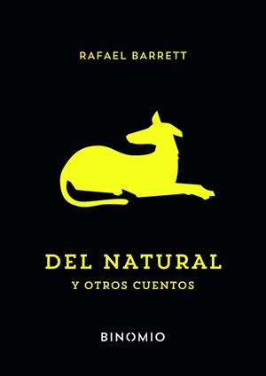 DEL NATURAL Y OTROS CUENTOS | 9791399016116 | BARRETT,RAFAEL | Llibreria Geli - Llibreria Online de Girona - Comprar llibres en català i castellà