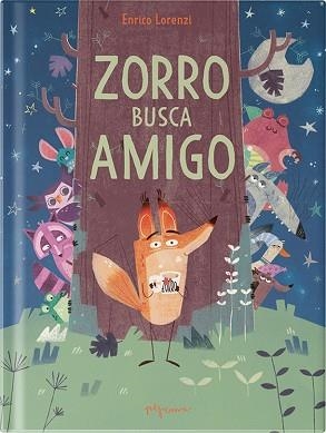 ZORRO BUSCA AMIGO | 9788419135568 | LORENZI, ENRICO | Llibreria Geli - Llibreria Online de Girona - Comprar llibres en català i castellà