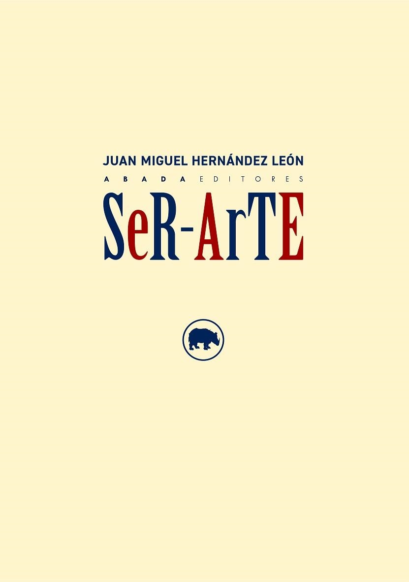 SER-ARTE | 9791387521370 | HERNÁNDEZ LEÓN, JUNA MIGUEL | Libreria Geli - Librería Online de Girona - Comprar libros en catalán y castellano
