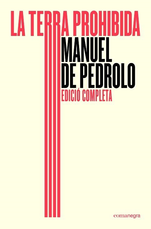 LA TERRA PROHIBIDA (EDICIÓ COMPLETA) | 9791387969196 | DE PEDROLO, MANUEL | Libreria Geli - Librería Online de Girona - Comprar libros en catalán y castellano