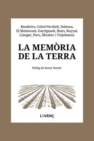 LA MEMÒRIA DE LA TERRA | 9788418680656 | BENDICHO, NÚRIA/CABRÉ-VERDIELL, ROSER/DALMAU, ALBA | Llibreria Geli - Llibreria Online de Girona - Comprar llibres en català i castellà