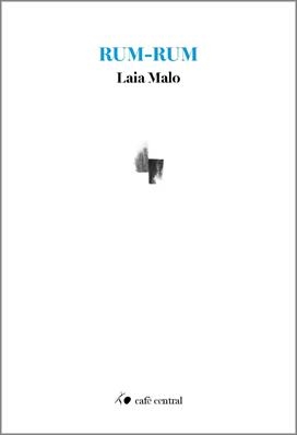 RUM-RUM | 9788410482913 | MALO, LAIA | Llibreria Geli - Llibreria Online de Girona - Comprar llibres en català i castellà