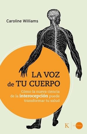 LA VOZ DE TU CUERPO | 9788411214247 | WILLIAMS, CAROLINE | Llibreria Geli - Llibreria Online de Girona - Comprar llibres en català i castellà