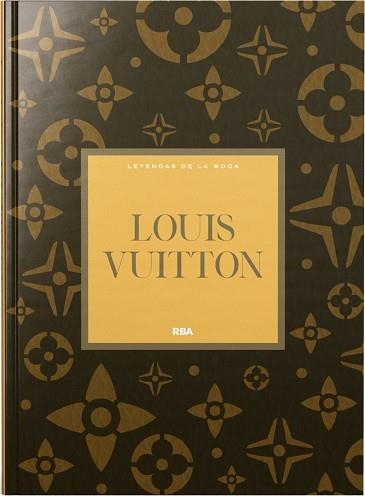 LOUIS VUITTON.LEYENDAS DE MODA | 9788410989719 | Llibreria Geli - Llibreria Online de Girona - Comprar llibres en català i castellà