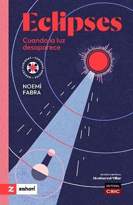 ECLIPSES.CUANDO LA LUZ DESAPARECE | 9791387709693 | FABRA, NOEMÍ | Llibreria Geli - Llibreria Online de Girona - Comprar llibres en català i castellà