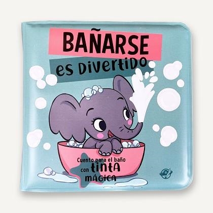 CUENTOS PARA BEBÉS.BAÑARSE ES DIVERTIDO | 9788419898517 | Llibreria Geli - Llibreria Online de Girona - Comprar llibres en català i castellà