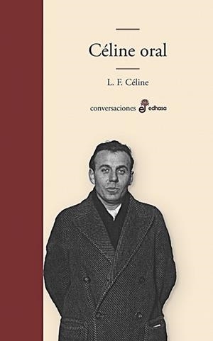 CÉLINE ORAL | 9788435011754 | CÉLINE, LOUIS-FERDINAND/MANZANO, CARLOS | Libreria Geli - Librería Online de Girona - Comprar libros en catalán y castellano