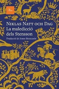 LA MALEDICCIÓ DELS STENSSON | 9788410488779 | NATT OCH DAG, NIKLAS | Llibreria Geli - Llibreria Online de Girona - Comprar llibres en català i castellà