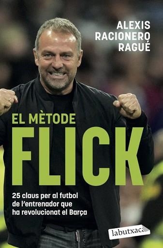 EL MÈTODE FLICK | 9791387802424 | RACIONERO RAGUÉ, ALEXIS | Llibreria Geli - Llibreria Online de Girona - Comprar llibres en català i castellà