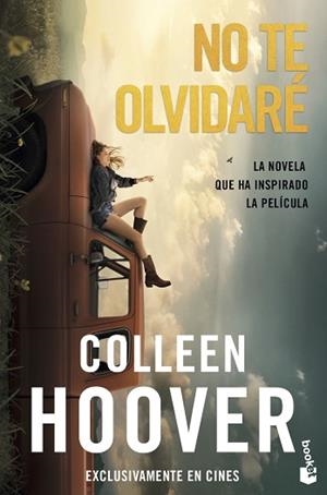 NO TE OLVIDARÉ (EDICIÓN PELÍCULA) | 9788408317531 | HOOVER, COLLEEN | Llibreria Geli - Llibreria Online de Girona - Comprar llibres en català i castellà