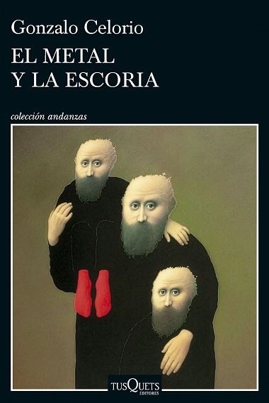EL METAL Y LA ESCORIA | 9788411077644 | CELORIO, GONZALO | Libreria Geli - Librería Online de Girona - Comprar libros en catalán y castellano