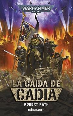 WARHAMMER.LA CAÍDA DE CADIA | 9788445019009 | RATH, ROBERT | Llibreria Geli - Llibreria Online de Girona - Comprar llibres en català i castellà