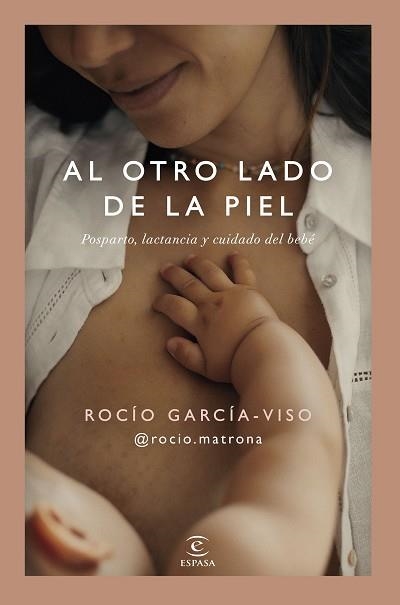 AL OTRO LADO DE LA PIEL | 9788467080742 | ROCÍO GARCÍA-VISO @ROCIO.MATRONA | Llibreria Geli - Llibreria Online de Girona - Comprar llibres en català i castellà