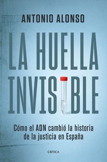 LA HUELLA INVISIBLE | 9788491998600 | ALONSO, ANTONIO | Llibreria Geli - Llibreria Online de Girona - Comprar llibres en català i castellà