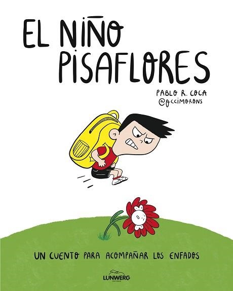 EL NIÑO PISAFLORES | 9791387761653 | PABLO R. COCA (@OCCIMORONS) | Llibreria Geli - Llibreria Online de Girona - Comprar llibres en català i castellà