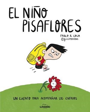 EL NIÑO PISAFLORES | 9791387761653 | PABLO R. COCA (@OCCIMORONS) | Llibreria Geli - Llibreria Online de Girona - Comprar llibres en català i castellà