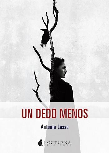 UN DEDO MENOS | 9791387690328 | LASSA, ANTONIA/ETXENIKE, LUISA | Llibreria Geli - Llibreria Online de Girona - Comprar llibres en català i castellà