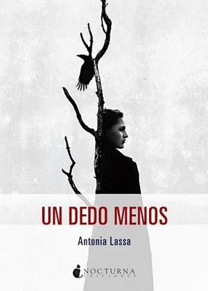 UN DEDO MENOS | 9791387690328 | LASSA, ANTONIA/ETXENIKE, LUISA | Llibreria Geli - Llibreria Online de Girona - Comprar llibres en català i castellà