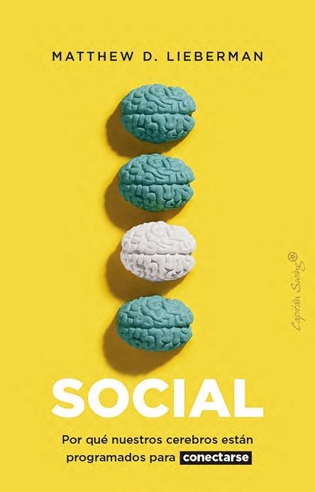 SOCIAL | 9791399105810 | LIEBERMAN, MATTHEW D. | Llibreria Geli - Llibreria Online de Girona - Comprar llibres en català i castellà