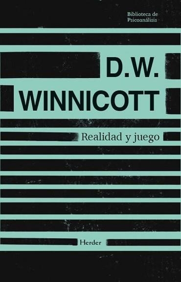 REALIDAD Y JUEGO | 9788425453977 | WINNICOTT, D. W. | Libreria Geli - Librería Online de Girona - Comprar libros en catalán y castellano