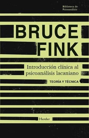 INTRODUCCIÓN CLÍNICA AL PSICOANÁLISIS LACANIANO | 9788425453953 | FINK, BRUCE | Libreria Geli - Librería Online de Girona - Comprar libros en catalán y castellano