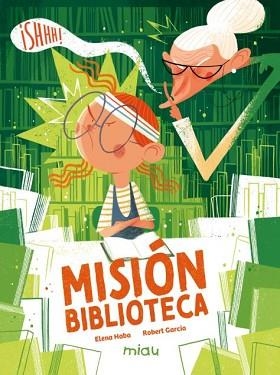 MISIÓN BIBLIOTECA | 9791388030000 | HABA, ELENA | Llibreria Geli - Llibreria Online de Girona - Comprar llibres en català i castellà