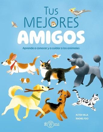 TUS MEJORES AMIGOS | 9788419262929 | VILLA, ALTEA | Libreria Geli - Librería Online de Girona - Comprar libros en catalán y castellano