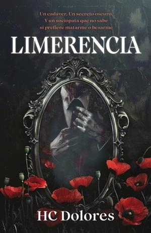 LIMERENCIA | 9788415955351 | HC, DOLORES | Llibreria Geli - Llibreria Online de Girona - Comprar llibres en català i castellà