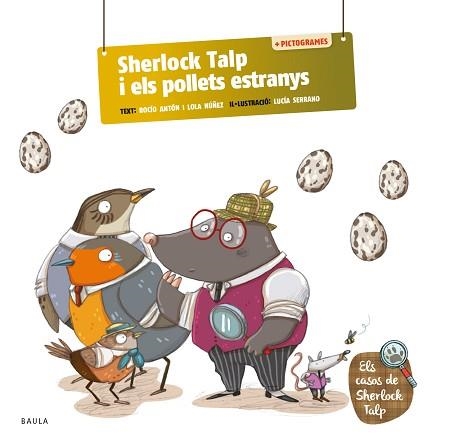 SHERLOCK TALP I ELS POLLETS ESTRANYS | 9788447955718 | ANTÓN BLANCO, ROCÍO/NÚÑEZ MADRID, LOLA | Llibreria Geli - Llibreria Online de Girona - Comprar llibres en català i castellà
